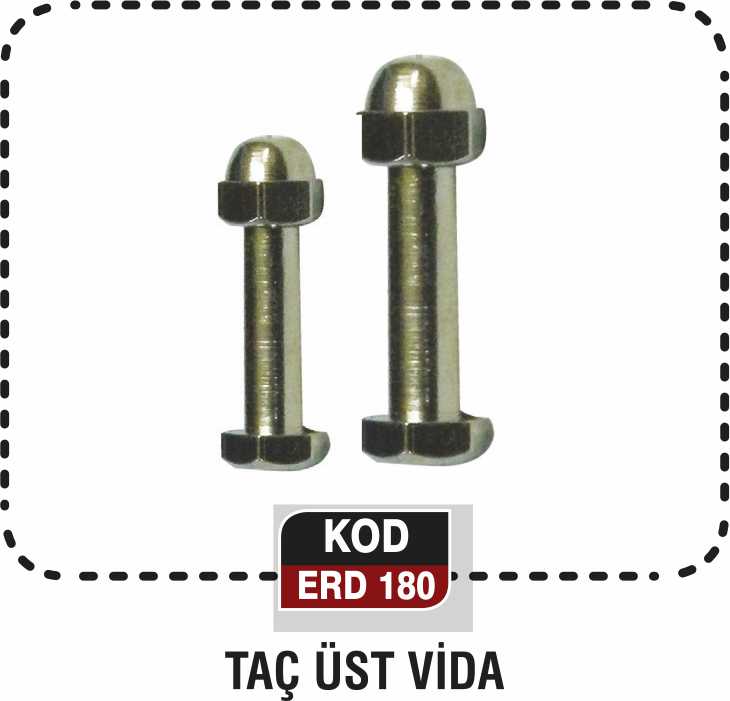 TAÇ ÜST VİDA ERD 180
